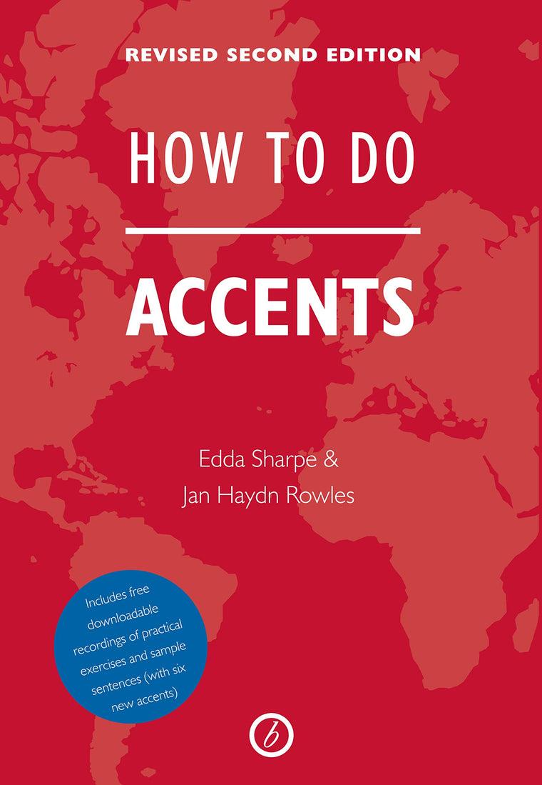 How To Do Accents (The Actor's Toolkit)
