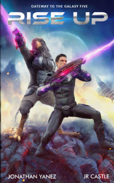Rise Up (Gateway to the Galaxy)