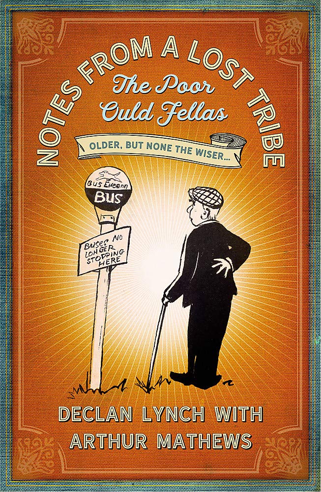 Notes from a Lost Tribe: The Poor Ould Fellas