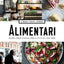 Alimentari: Salads + Other Classics from a Little Deli that