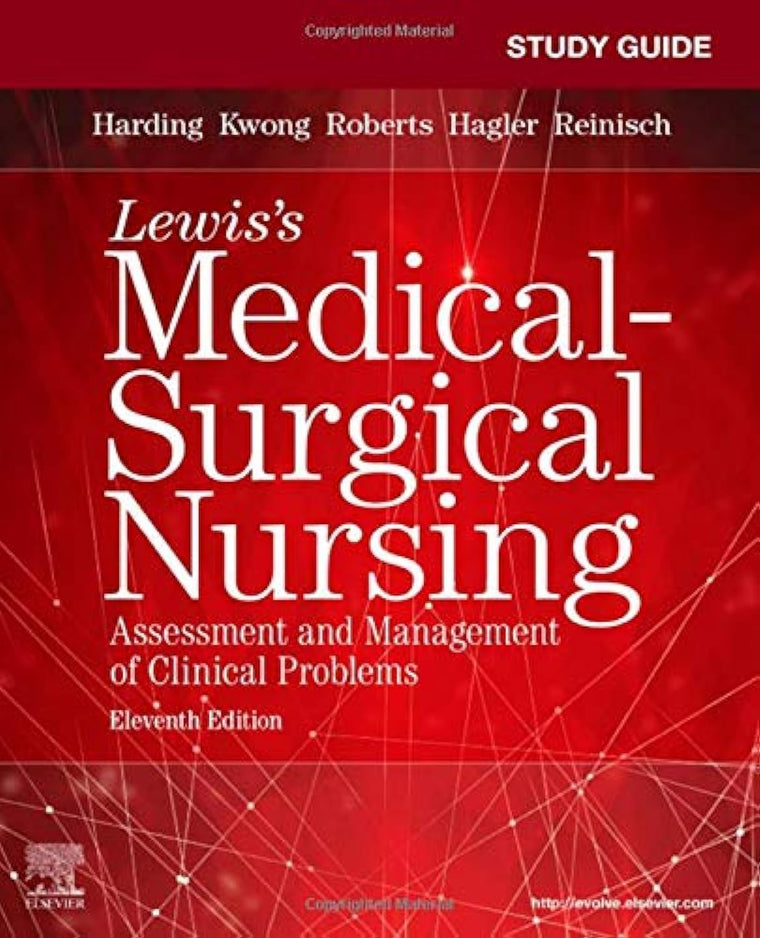 Study Guide for Medical-Surgical Nursing