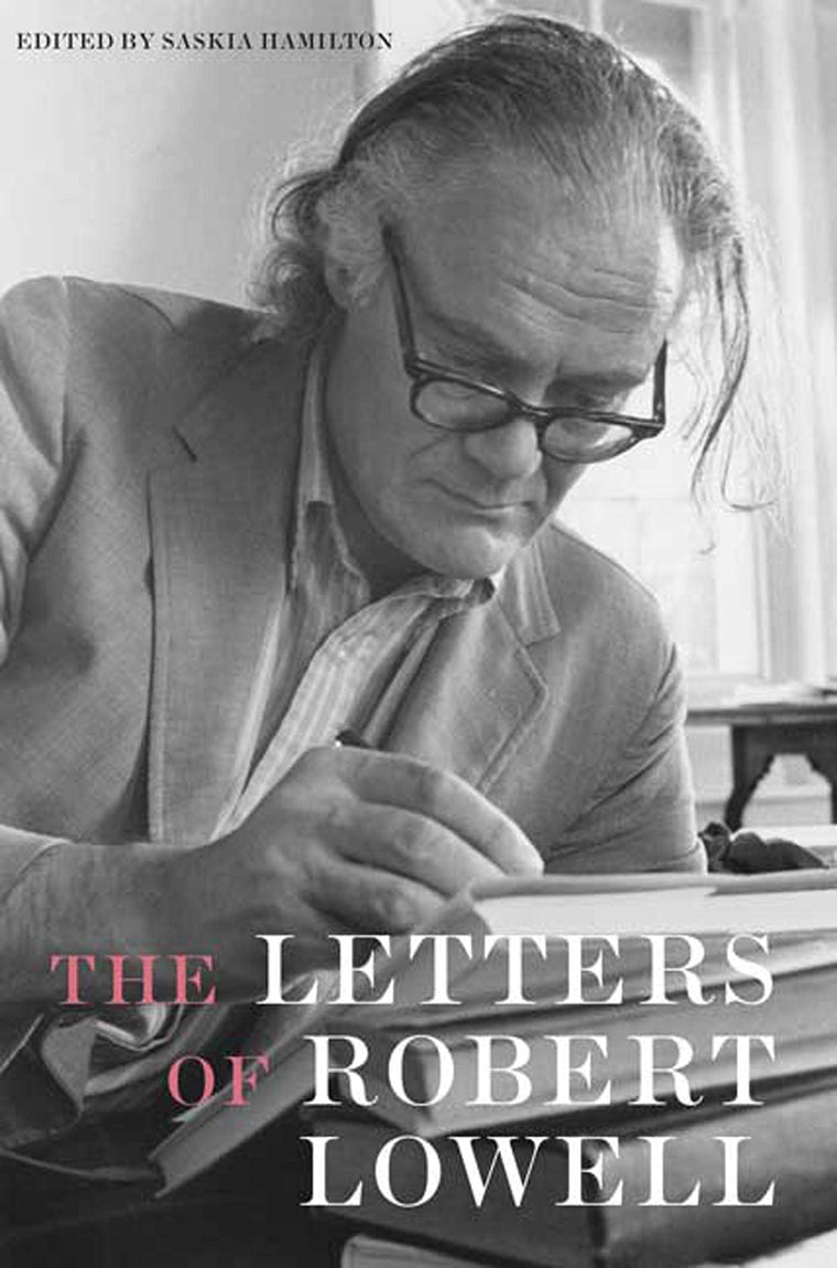 The Letters of Robert Lowell by Lowell, Robert