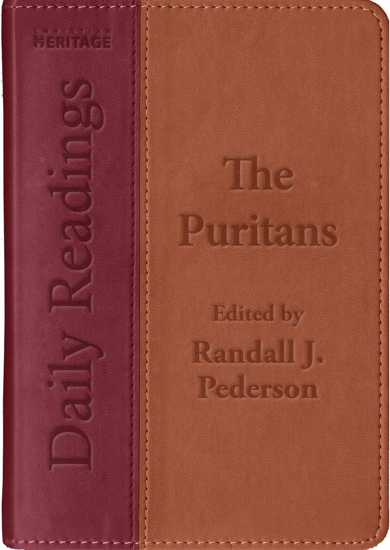 The Puritans: Daily Readings