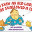 I Know an Old Lady Who Swallowed a Fly