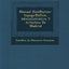 Manual Hist Orico-Topogr Afico, Administrativo y Artistico de Madrid (Spanish Edition)
