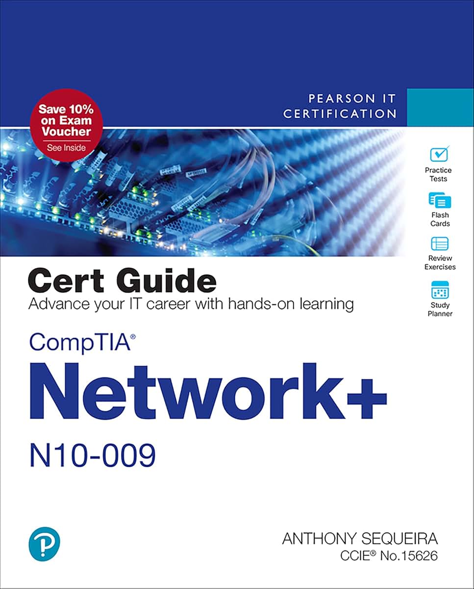 CompTIA Network N10-009 Cert Guide (Certification Guide)