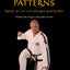 Taekwon-Do Patterns: From 1st to 7th Degree Black Belt