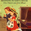 Manners in God's House: First Prayers and First Missal