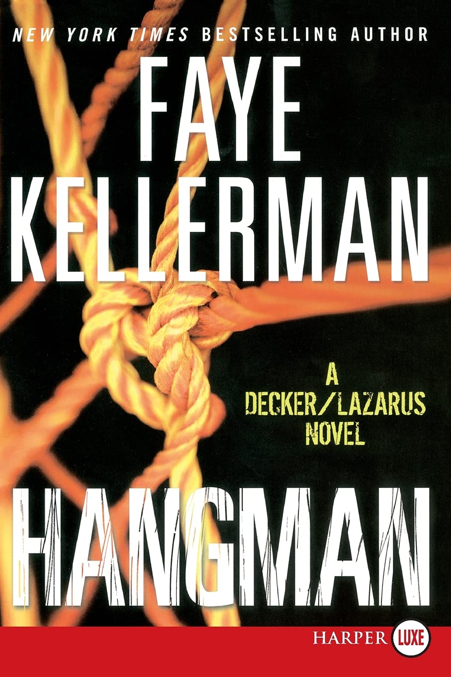 Hangman LP (Decker/Lazarus Novels, 19)