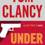 Tom Clancy Under Fire (A Jack Ryan Jr. Novel)