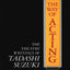 The Way of Acting: The Theatre Writings of Tadashi Suzuki