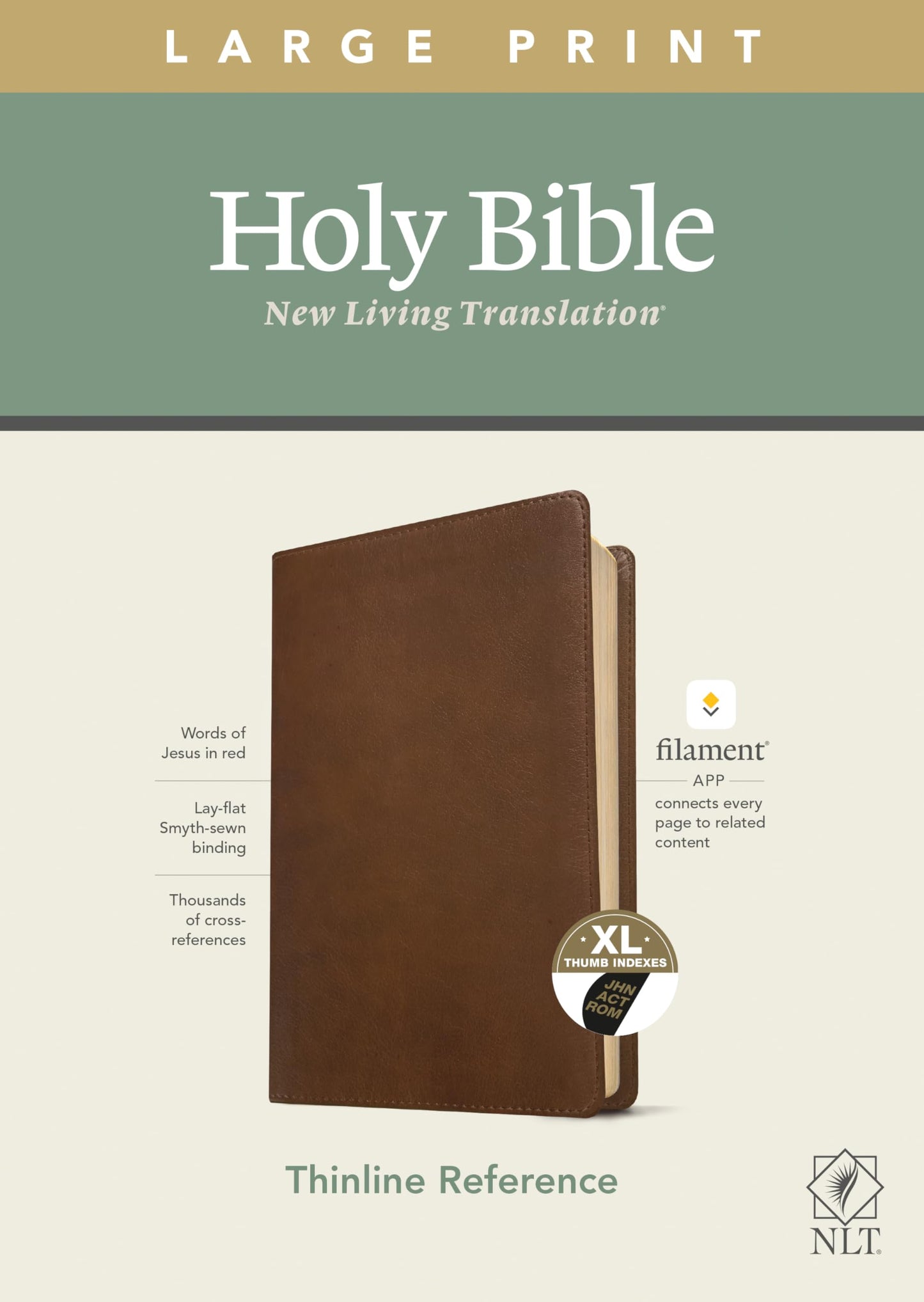 NLT Large Print Thinline Reference Bible, Filament Enabled (LeatherLike, Rustic Brown, Indexed, Red Letter): Includes Free Access to the Filament ... Notes, Devotionals, Worship Music, and Video
