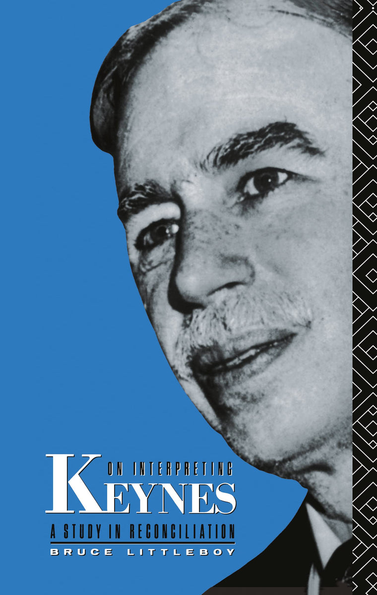 On Interpreting Keynes: A Study in Reconciliation