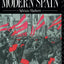 A Social History of Modern Spain (A Social History of Europe)