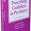 The Maudsley Prescribing Guidelines in Psychiatry