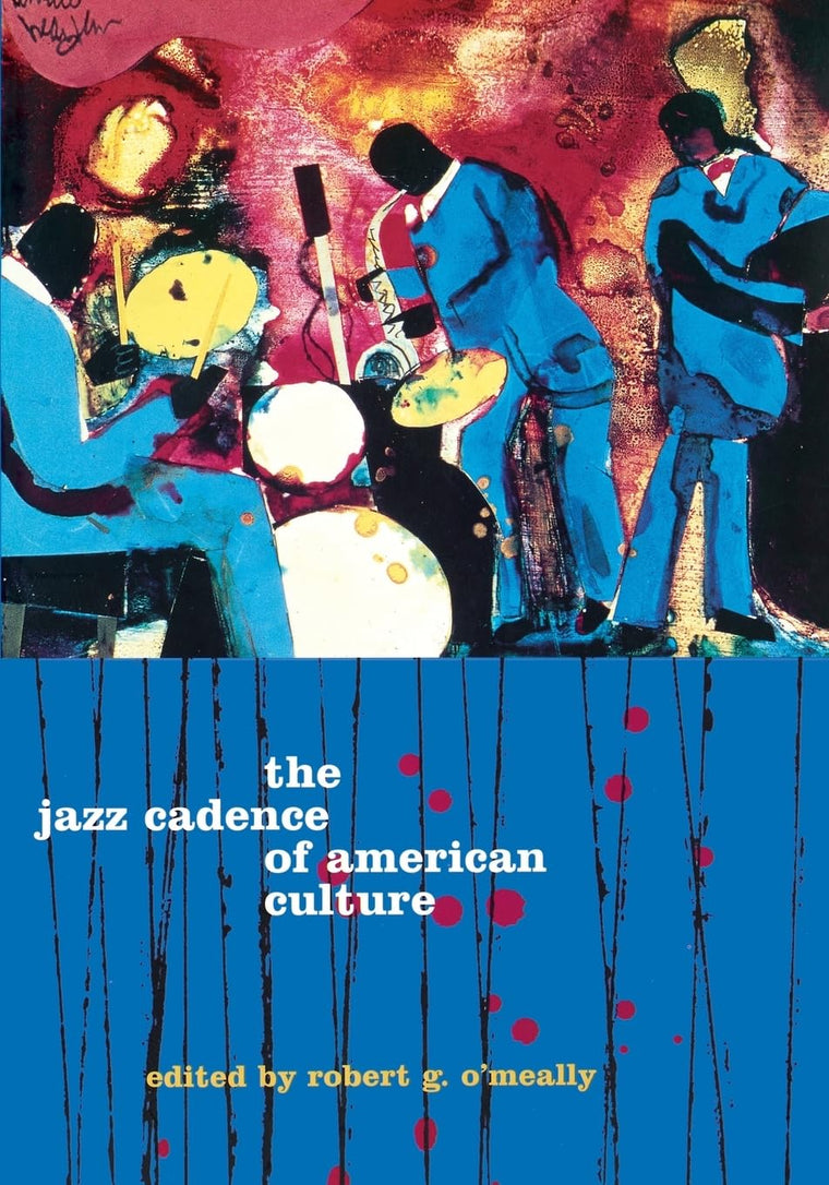 The Jazz Cadence of American Culture (Film and Culture)