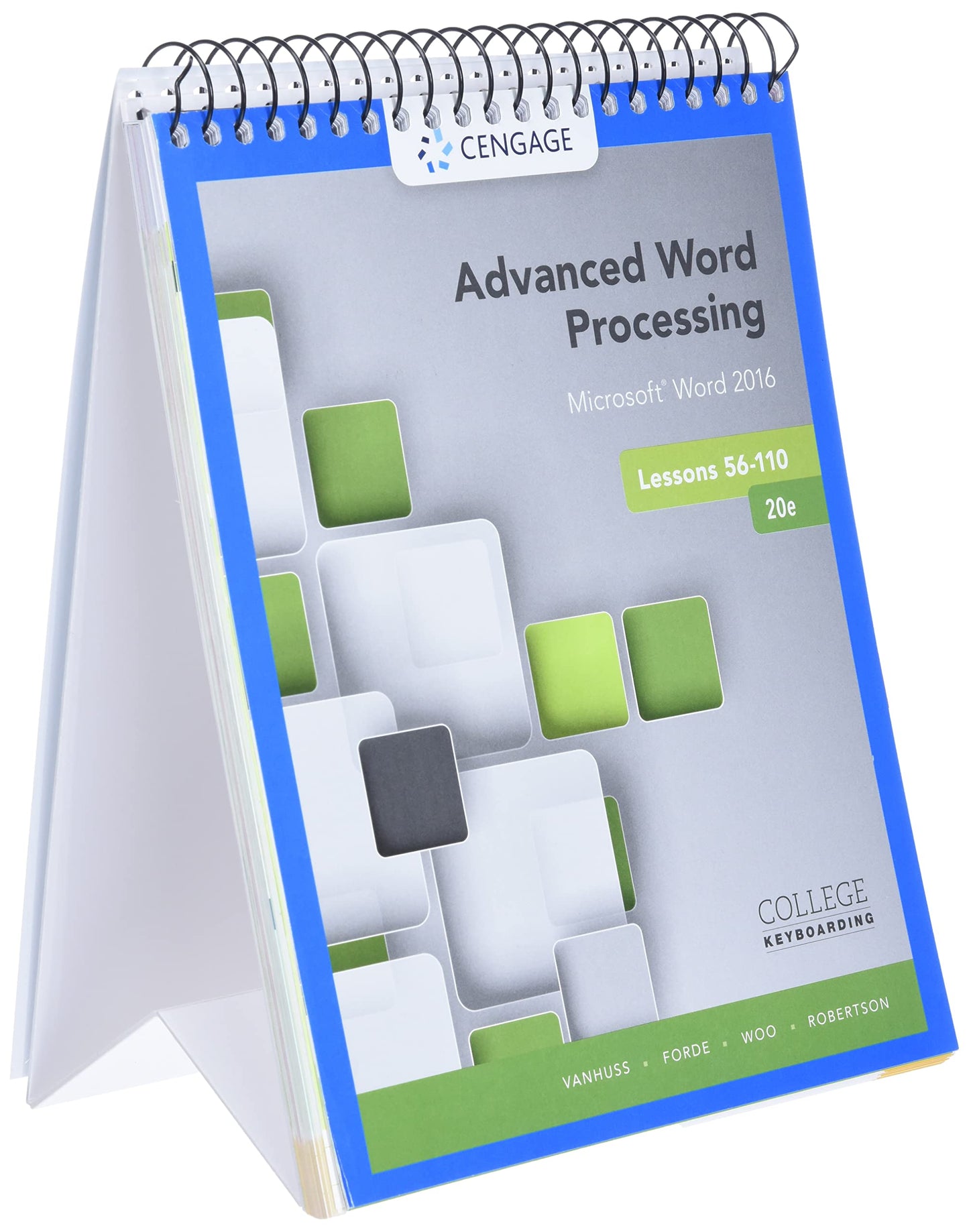 Advanced Word Processing Lessons 56-110: Microsoft Word 2016, Spiral bound Version