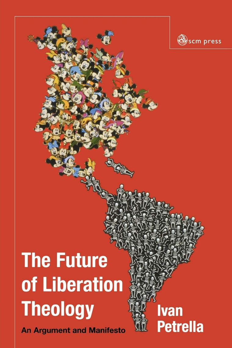 The Future of Liberation Theology: An Argument and Manifesto