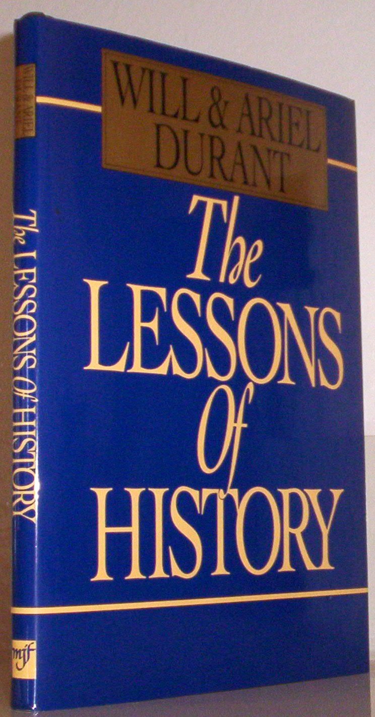 The Lessons of History by Will Durant