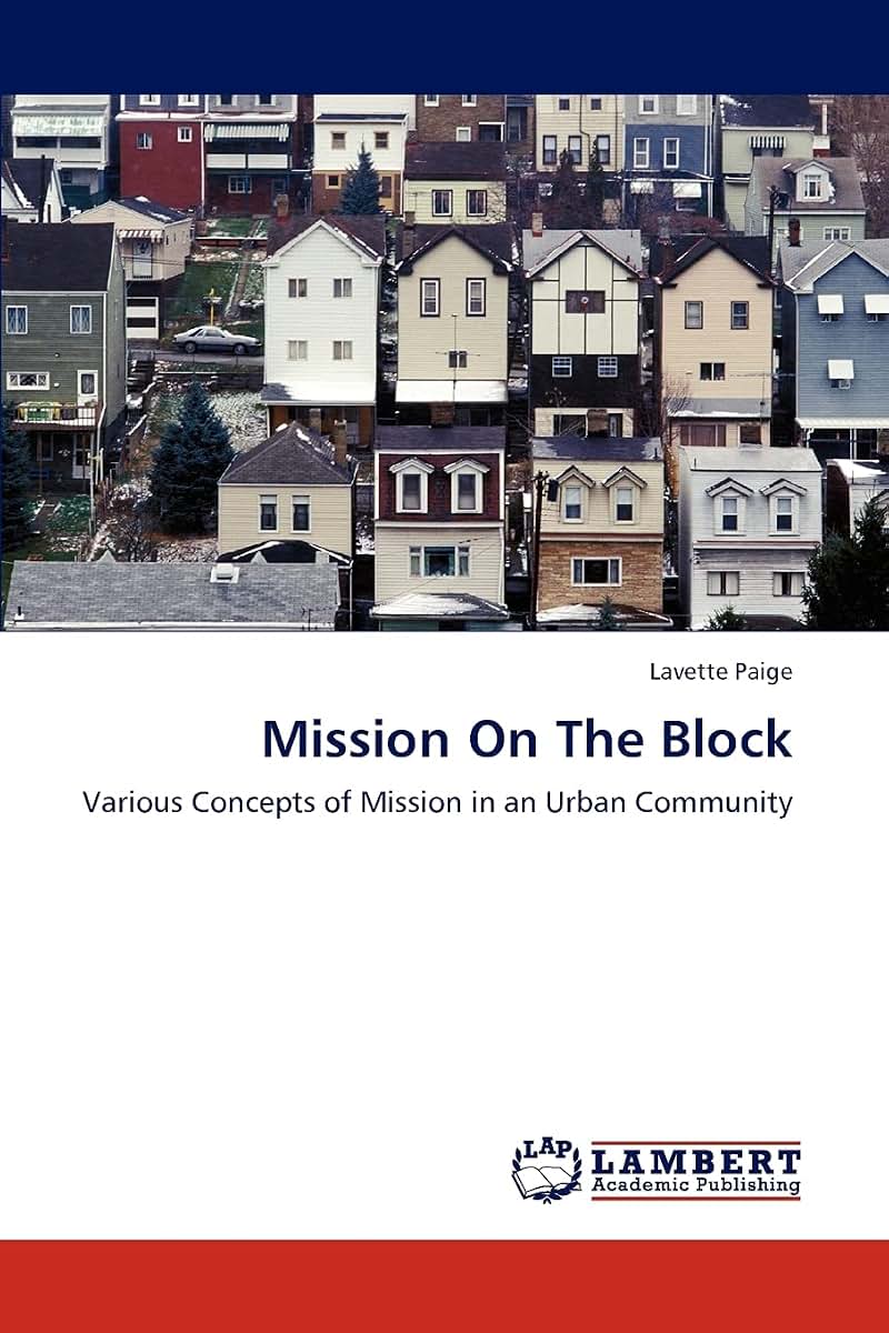 Mission On The Block: Various Concepts of Mission in an Urban Community