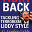 Fight Back: Tackling Terrorism, Liddy Style