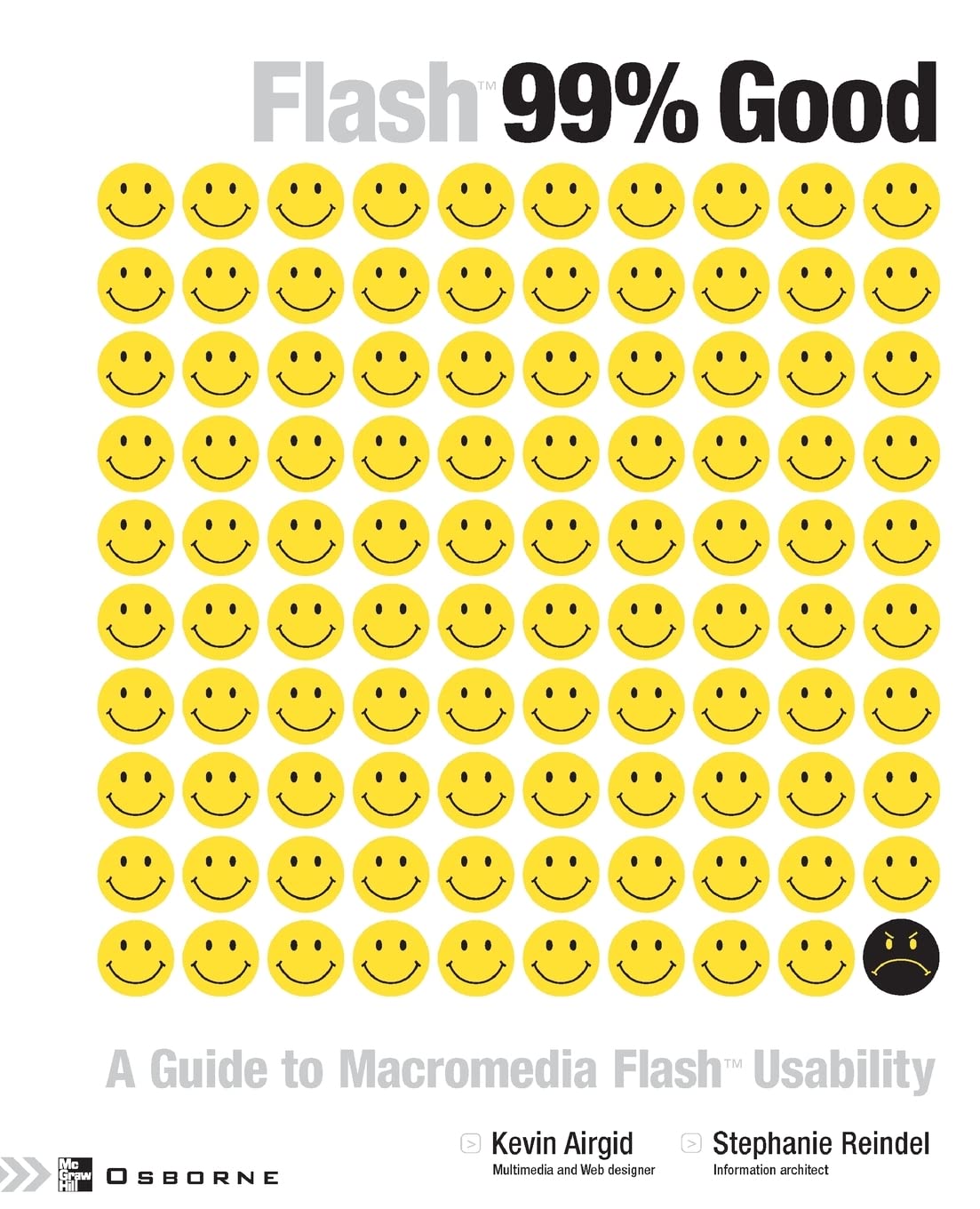 Flash 99% Good: A Guide to Macromedia Flash Usability