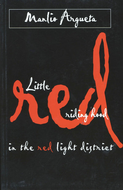 Little Red Riding Hood in the Red Light District