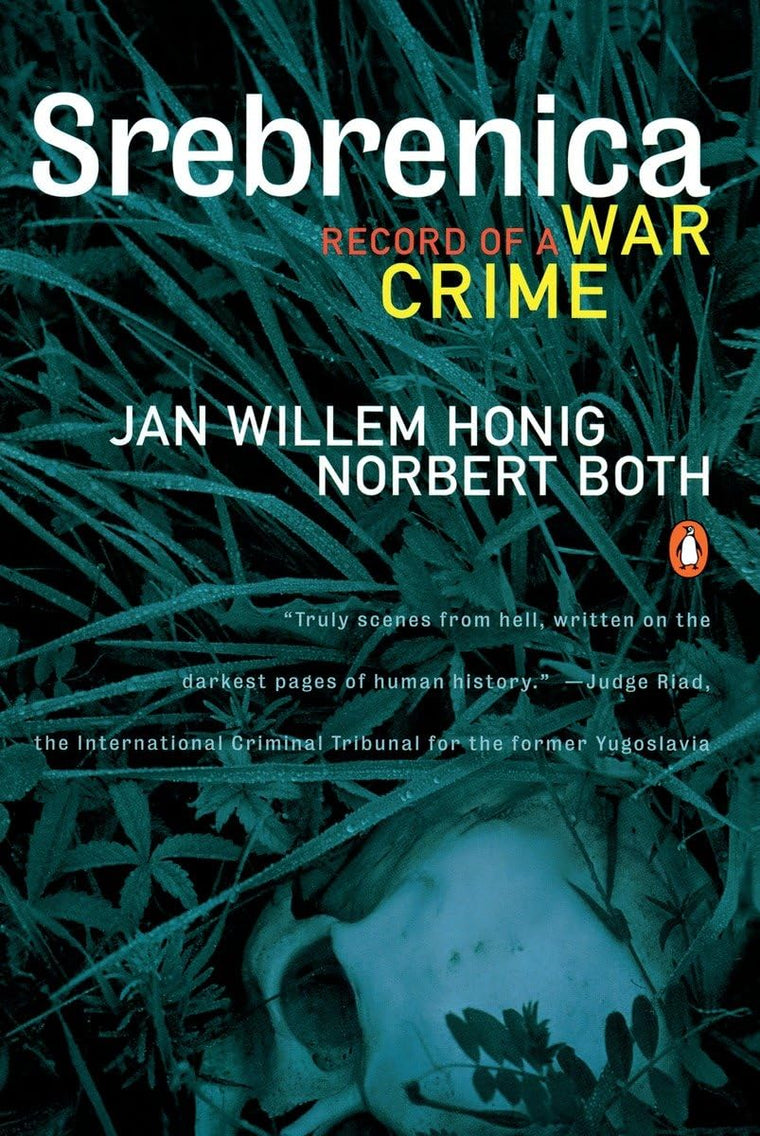Srebrenica: Record of a War Crime
