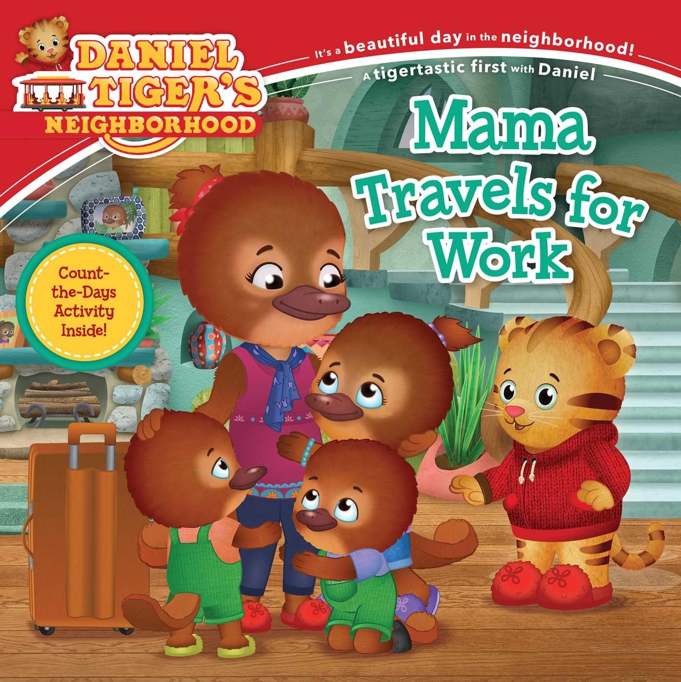 Mama Travels for Work (Daniel Tiger's Neighborhood)