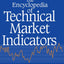 The Encyclopedia Of Technical Market Indicators, Second Edition