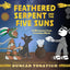 Feathered Serpent and the Five Suns: A Mesoamerican Creation Myth