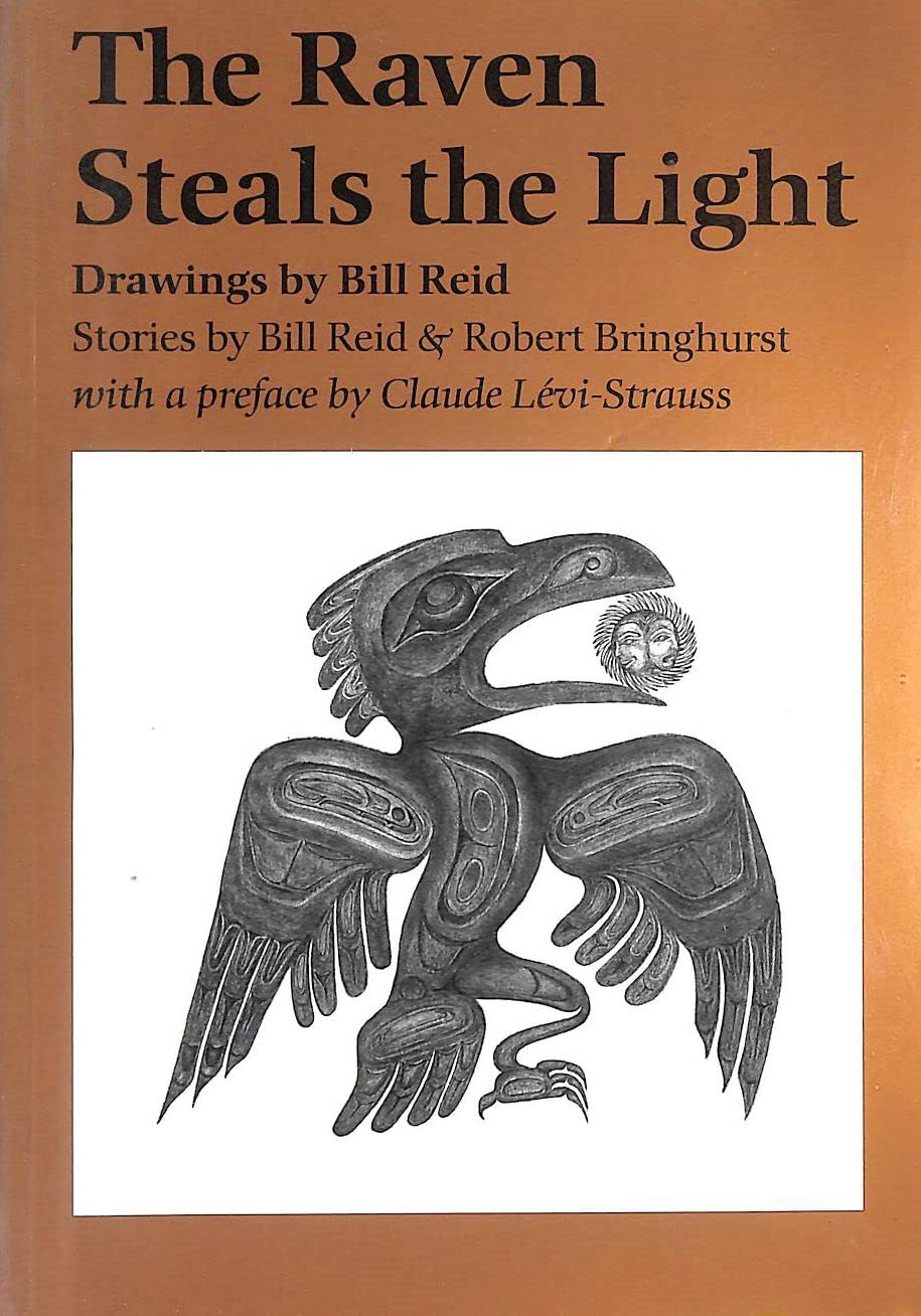 The Raven Steals the Light by Reid, Bill