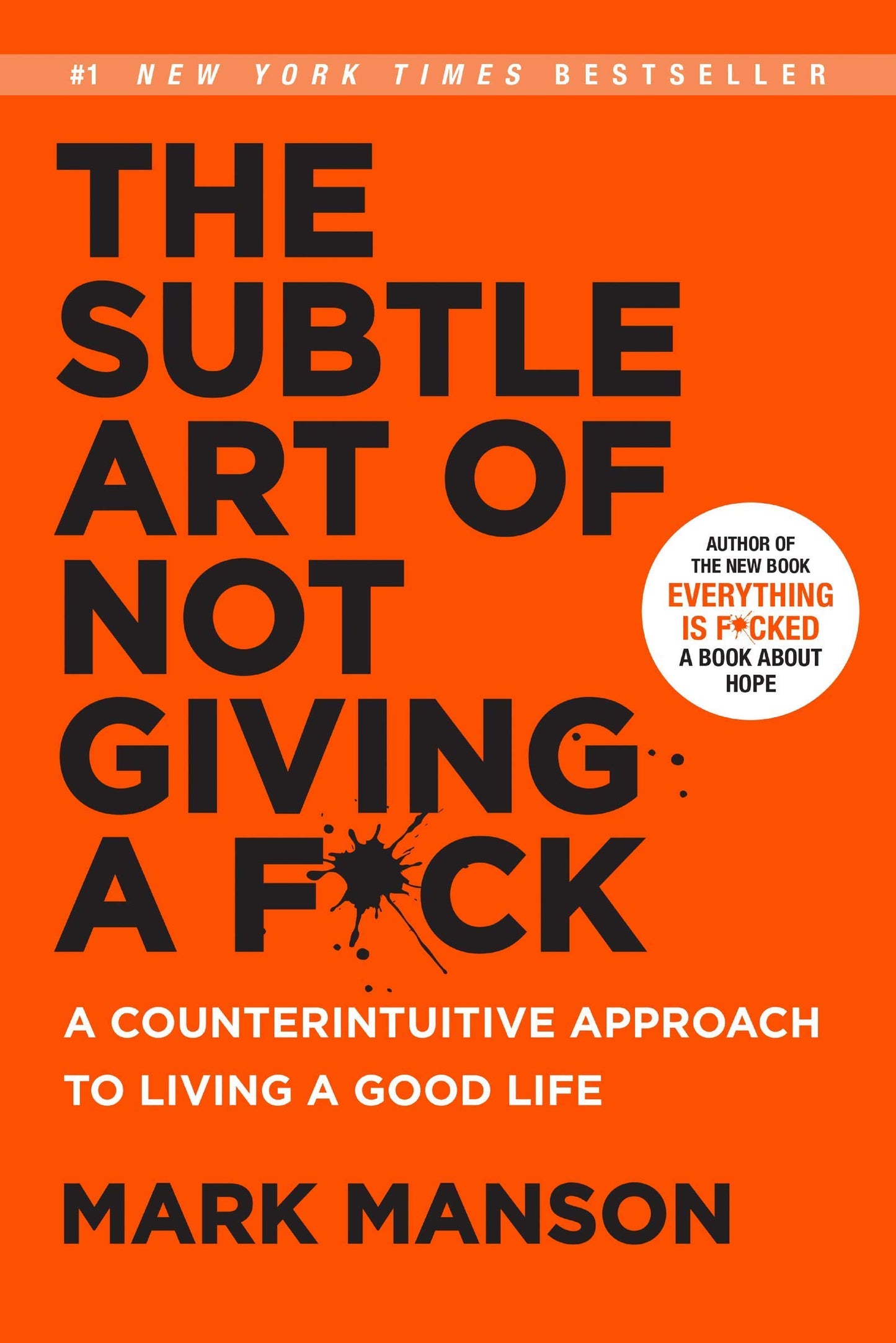 Mark Manson Collection 2 Books Set (The Subtle Art of Not Giving a Fck, Everything Is Fcked)