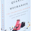 Quantum Mechanics: The Theoretical Minimum