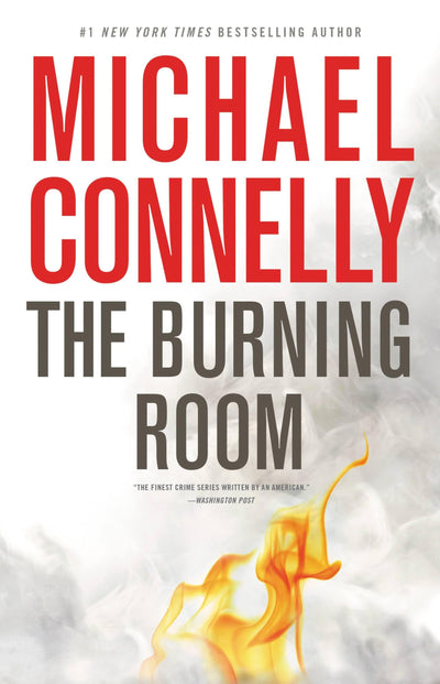 The Burning Room (A Harry Bosch Novel, 17)