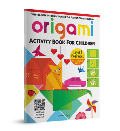 Origami: Step-by-Step Introduction To The Art Of Paper-Folding: Level 1: Beginners