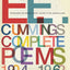 E. E. Cummings: Complete Poems, 1904-1962
