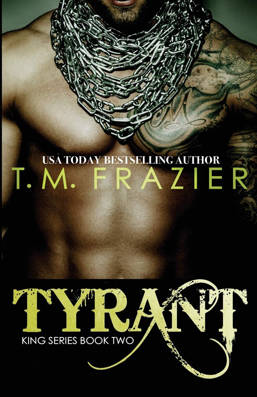 Tyrant: King Part 2 (The King Series)