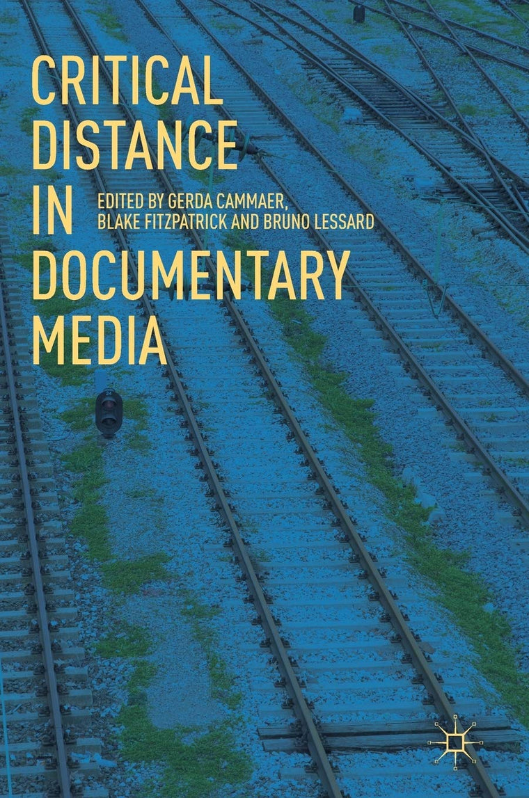 Critical Distance in Documentary Media