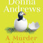 A Murder Hatched: Murder with Peacocks and Murder with Puffins, the First Two Books in the Meg Langslow Series (Meg Langslow Mysteries) (NO. 1)