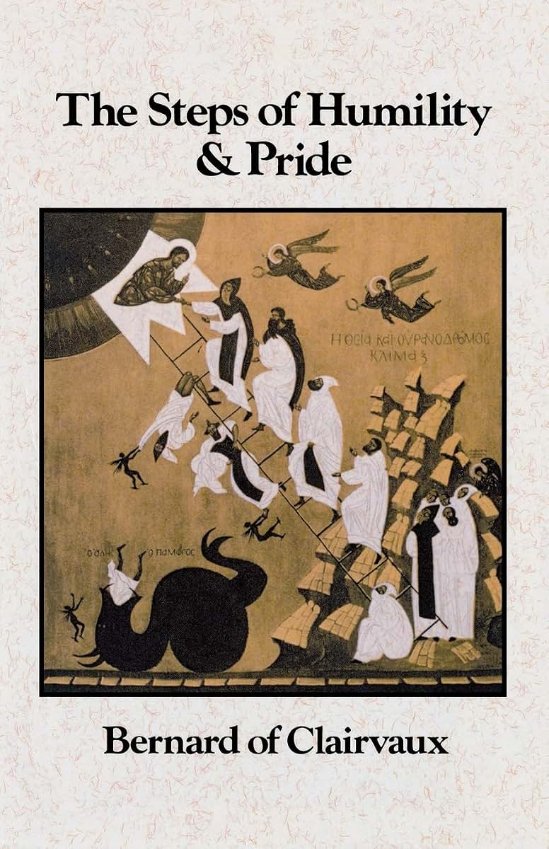 The Steps of Humility and Pride (Volume 13) (Cistercian Fathers Series)