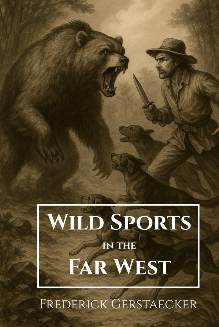 Wild Sports in the Far West