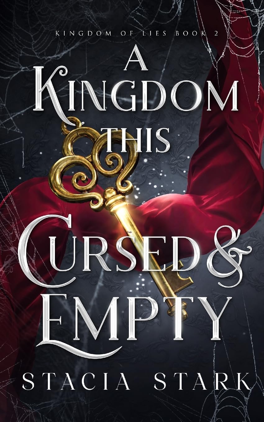 A Kingdom This Cursed and Empty (Kingdom of Lies)