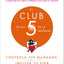 El Club de las 5 de la ma?ana: Controla tus ma?anas, impulsa