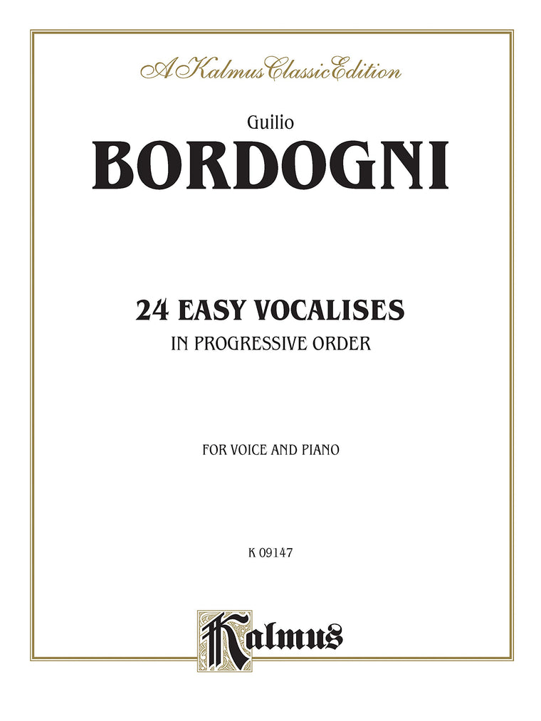 Twenty-four Easy Vocalises in Progressive Order (Kalmus Edition)