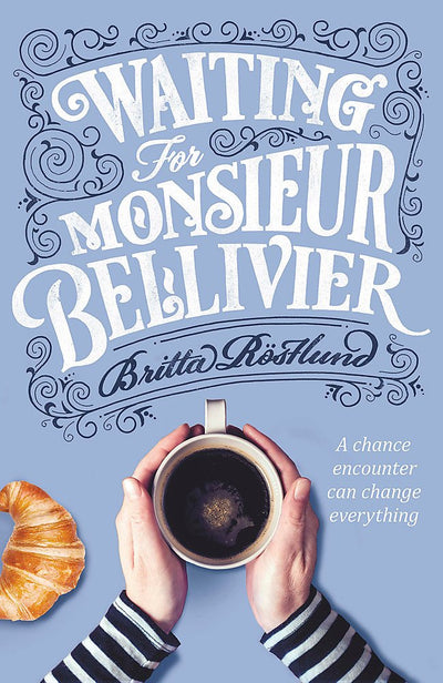 Waiting For Monsieur Bellivier