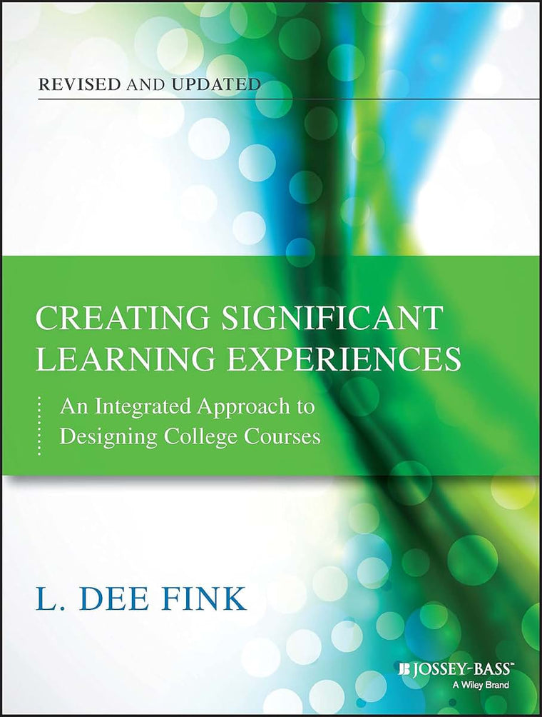 Creating Significant Learning Experiences: An Integrated App