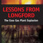 Lessons from Longford: The ESSO Gas Plant Explosion