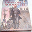 Meet Theodore Roosevelt (Step-Up Books)