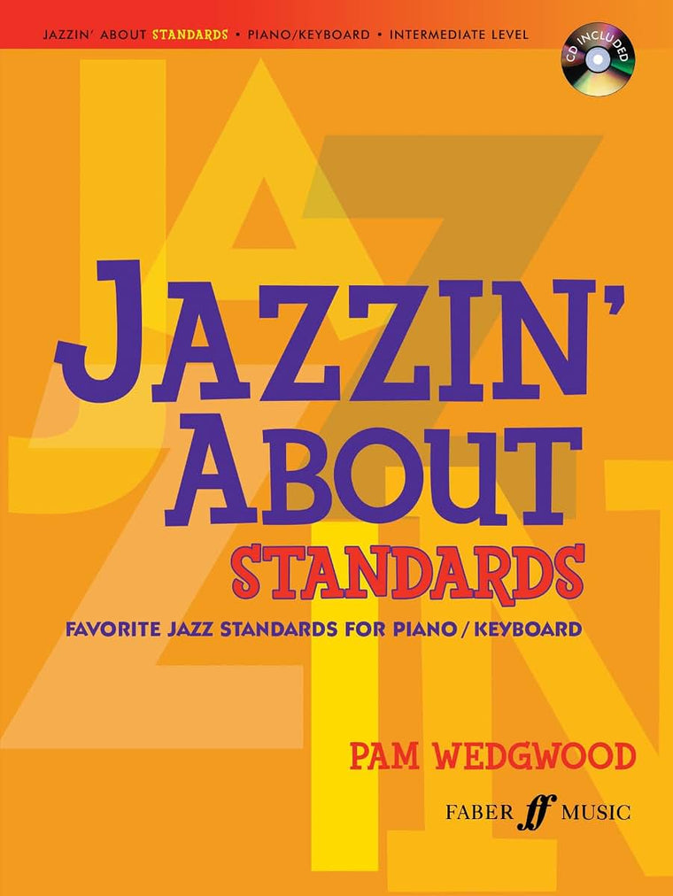 Jazzin' About Standards: Favorite Jazz Standards for Piano / Keyboard (Book & CD)